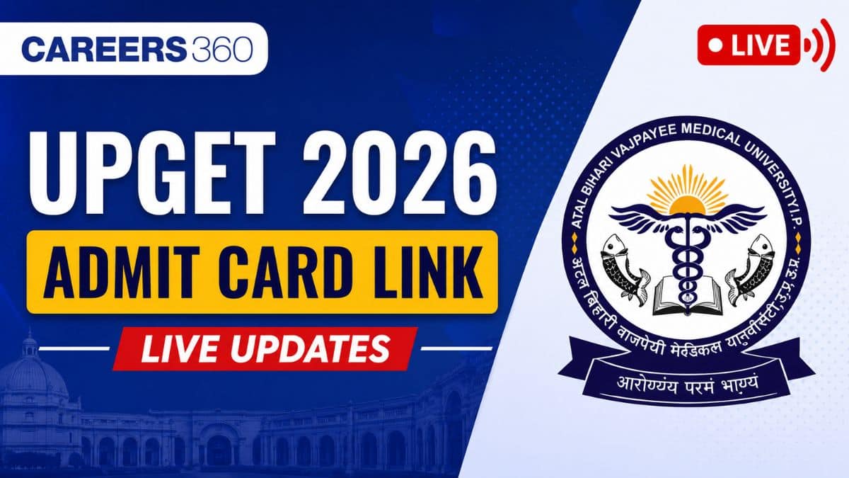 UPGET 2026 Admit Card Link Live Updates: ABVMU Hall Ticket Link at abvmuup.edu.in
